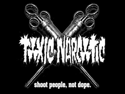 TOXIC NARCOTIC - Junkie Bastard