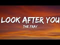 The Fray Look After You Lyrics