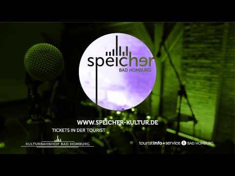 live@speicher - Musik, hautnah erleben. - Speicher Bad Homburg