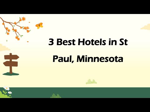 3 Best Hotels in St Paul, Minnesota | Lodging