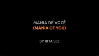Mania de Você - Rita Lee - Lyrics video english português translation
