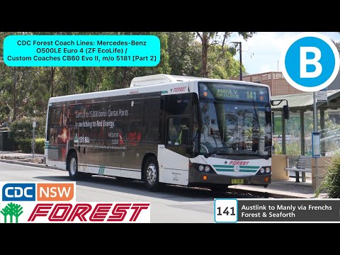 CDC Forest Coach Lines: Mercedes-Benz O500LE Euro 4 / Custom Coaches CB60 Evo II, m/o 5181 [Part 2]