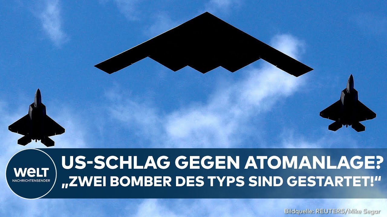 IRAN: USA starten B2-Bomber! Verlegung! Was plant Trump? Atomanlage Fordo im Visier?