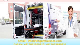 Get Immediate Ambulance Service in Muzaffarpur and Purnia by King