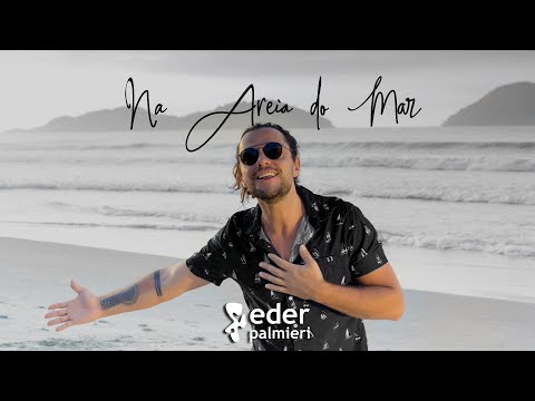 Na Areia Do Mar - Eder Palmieri