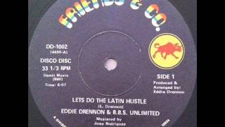 Eddie Drennon & B.B.S. Unlimited / Let's Do The Latin Hustle 12