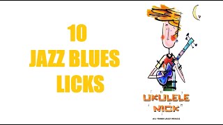 Download lagu 10 Jazz Blues Licks - fingerstyle ukulele tutorial (with tabs) mp3