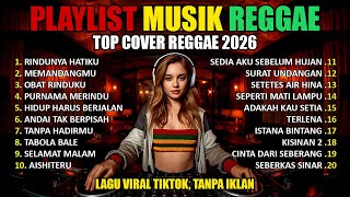 Download lagu Full Album Reggae | Top Lagu Spotify Indonesia 2025 🎧🔥 Kumpulan Musik Cover SKA REGGAE Terbaru 2025 mp3