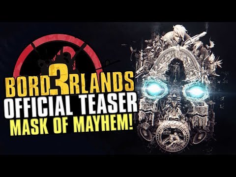 Borderlands 3 OFFICIAL TEASER TRAILER - MASK OF MAYHEM