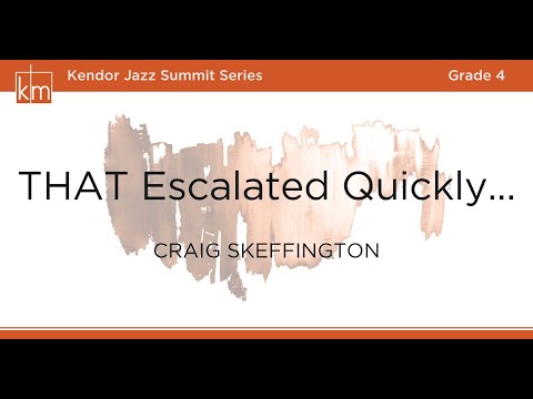 THAT Escalated Quickly... - Craig Skeffington