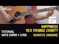 Rex Orange County - Happiness [ Acoustic Karaoke with Chord & Lyric ]