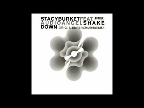 Shakedown (Superchumbo Remix) - Stacy Burket featuring Audio Angel