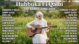 Download lagu Sabry Aalil, Hubbuka Fi Qalbi, Enta eih ｜ Playlist Arabic Song 2026 ｜ Lagu Arab Viral mp3