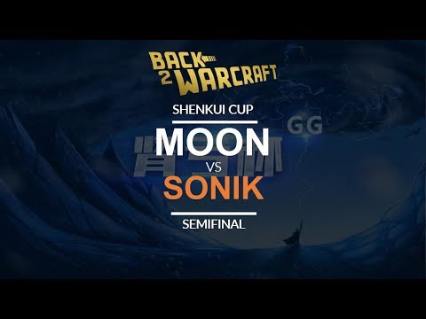 Shenkui Cup - Semifinal: [N] Moon vs. Sonik [N]