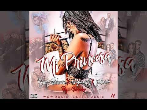 Kaiser Attakawa · El Yumita · Yulindo - La Princesa 👸 (Audio Official)