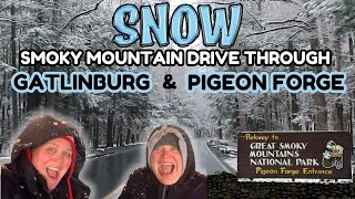 DRIVING THE STREETS OF GATLINBURG, PIGEON FORGE, & GREAT SMOKY MOUNTAIN NATIONAL PARK IN THE SNOW