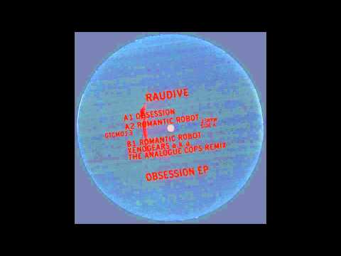 Raudive - Romantic Robot (Ripped Version) [GTC]