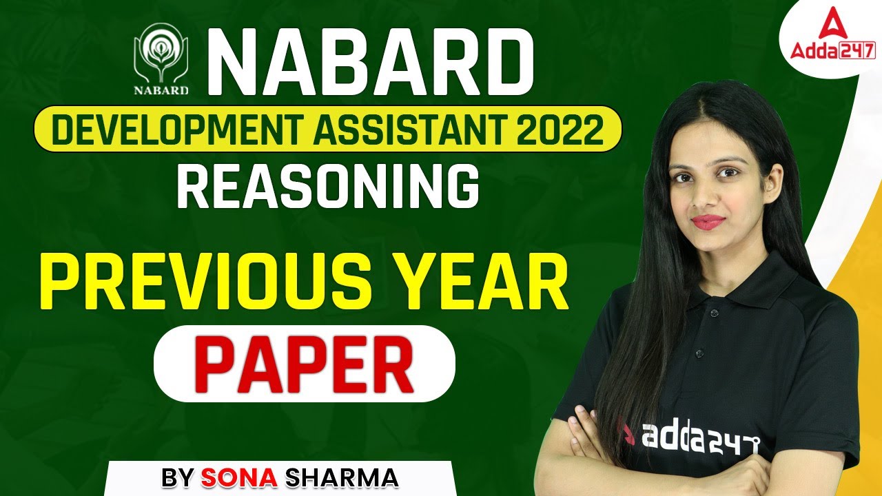 NABARD Development Assistant Reasoning Previous Year Paper By Sona Sharma