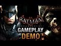Batman: Arkham Knight - Full Gameplay Demo E3 ...