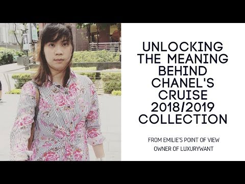 Unlocking Chanel Cruise 2018/2019 Collection