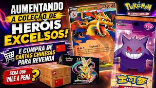 Aumentando a Coleção de Heróis Excelsos! Compra de Cartas Chinesas p/ revenda. Será que vale a pena?