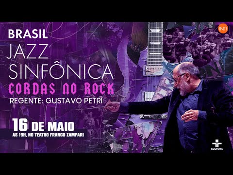 Orquestra Brasil Jazz Sinfônica - Cordas no Rock