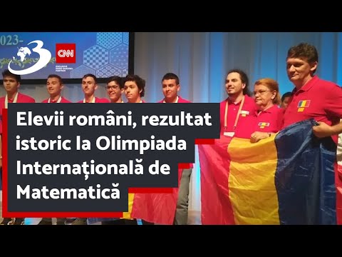 Elevii români, rezultat istoric la Olimpiada Internațională de Matematică