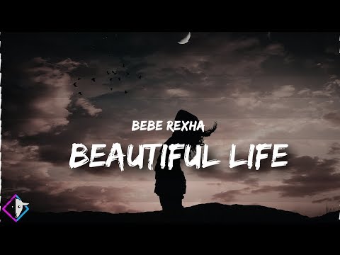 BeBe Rexha - Beautiful Life // (Lyrics) | Abominable