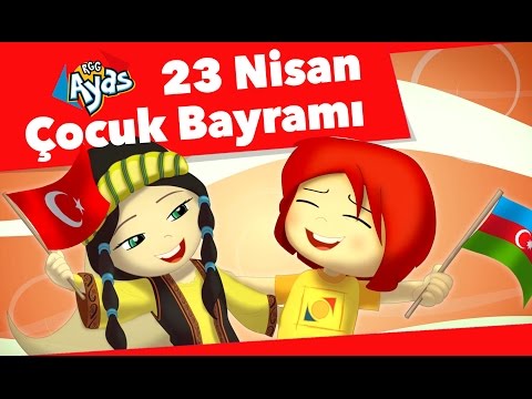 RGG Ayas - 23 Nisan Çocuk Bayramı - Çizgi Film | Düşyeri