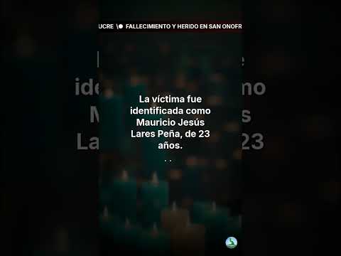 Fallecimiento y herido en San Onofre