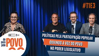 Você pediu, agora é lei: o papel dos vereadores na iniciativa popular (T1E3)