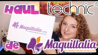 Haul Technic - compras de Maquillalia. Vamos a ver junt@s lo que me he pedido! #technic #maquillalia