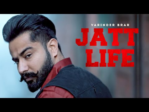 JATT LIFE - VARINDER BRAR (HD Video) | Latest Punjabi Songs 2025 | New Punjabi Song 2025
