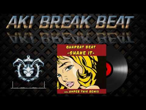 Quadrat Beat - Shake It (Under This Remix) Expand Records