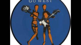 GO WEST We Close Our Eyes   1985  HQ