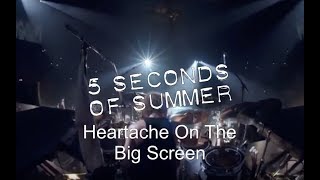 5 Seconds Of Summer - Heartache On The Big Screen (Live At Wembley Arena)