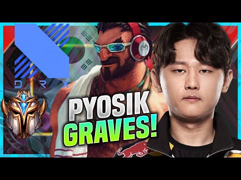 PYOSIK DESTROYING WITH GRAVES! - DRX Pyosik Plays Graves Jungle vs Elise! | KR SoloQ Patch 10.21