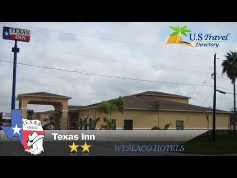 Texas Inn - Weslaco Hotels, Texas