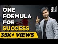 One Formula for Success | Sneh Desai