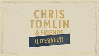 Chris Tomlin &amp; Friends Livestream