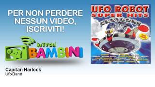 Ufo Band - Capitan Harlock