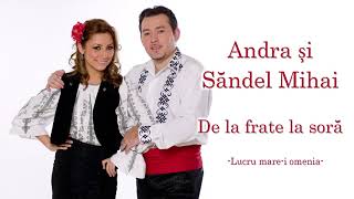 Download lagu Mihai Sandel si Andra - Lucru mare-i omenia mp3 Download lagu Mihai Sandel si Andra - Lucru mare-i omenia mp3