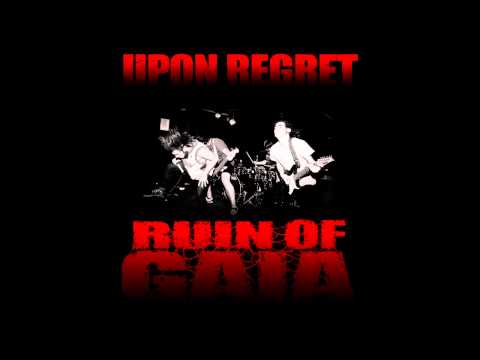 RUIN OF GAIA-UPON REGRET DEMO