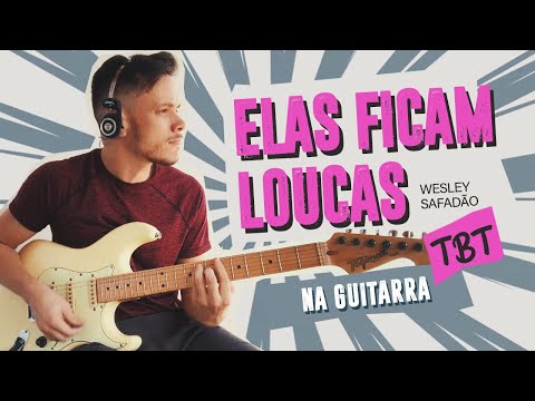 Elas Ficam Loucas - Solteiroes do forro