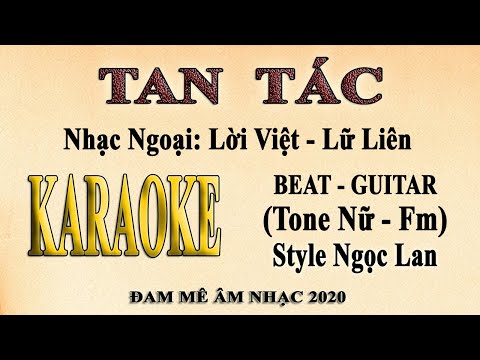 Karaoke TAN TÁC Tone Nữ Guitar