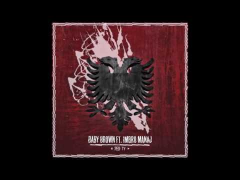 Baby Brown Ft. Imbro Manaj – Per Ty