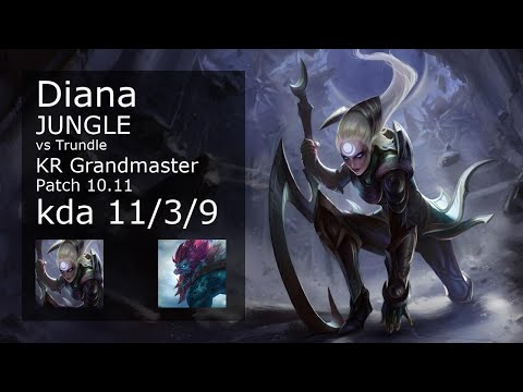 Diana vs Trundle Jungle - KR Grandmaster 11/3/9 Patch 10.11 Gameplay