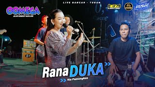 RANA DUKA - Ria Pamungkas OOMEGA Ft ( Faris Kendang ) Live Tuban #dhehanpro