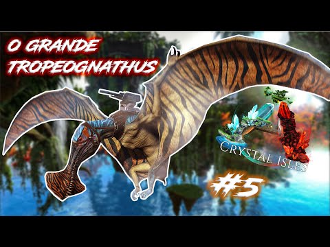 ARK CRYSTAL ISLES #5 ARK CRYSTAL ISLES como domar um tropeognathus solo!