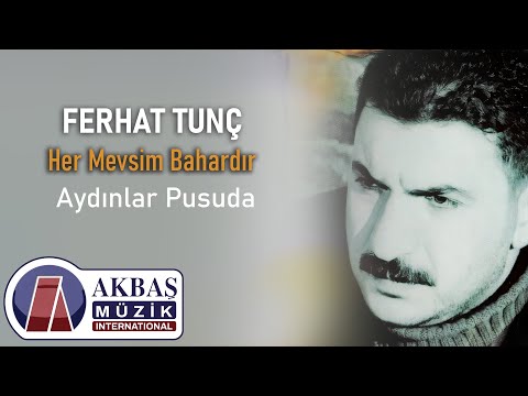 Ferhat Tunç - Aydınlar Pusuda